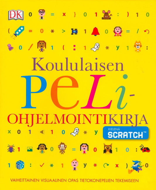 Etukansi. Jon Woodcock. Carol Vorderman. Koululaisen peliohjelmointikirja.
