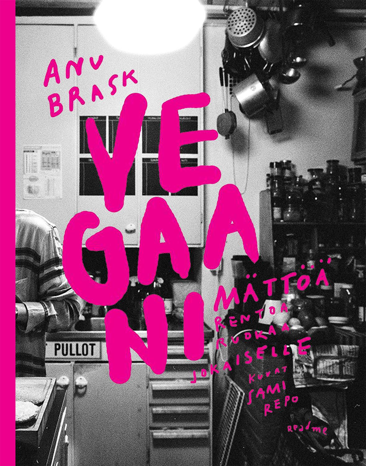 Etukansi. Anu Brask Vegaanimättöä