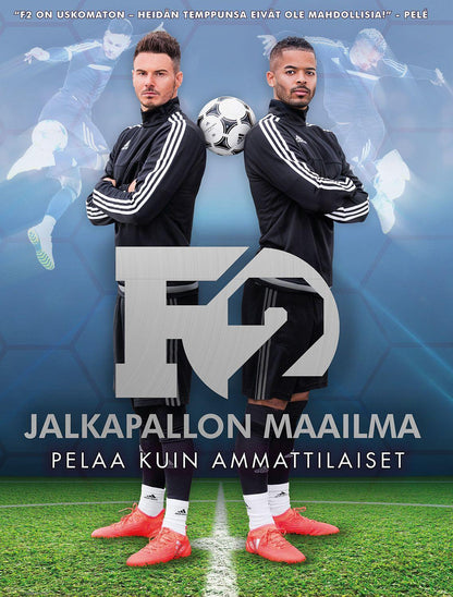 Etukansi. The F2 Freestylers F2