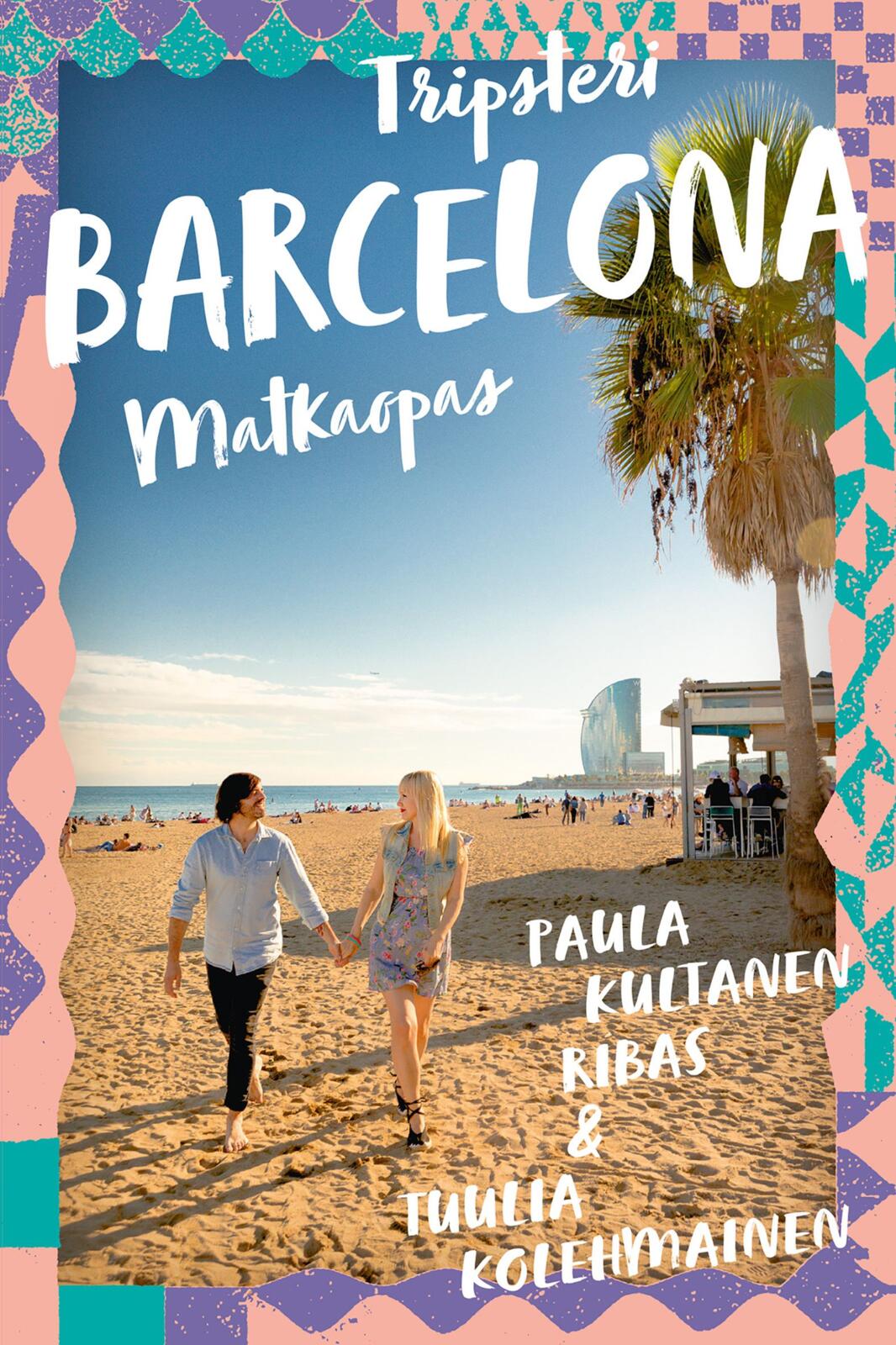 Etukansi. Paula Kultanen Ribas Barcelona