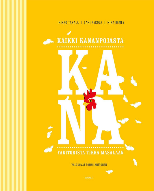 Etukansi. Mikko Takala. Mika Remes. Sami Rekola. Kana.