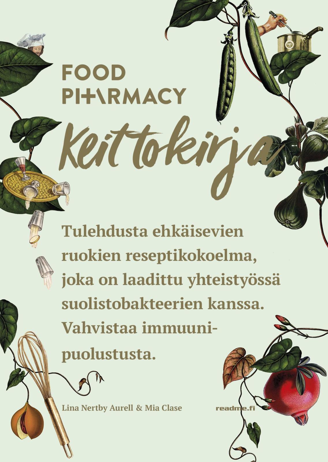 Etukansi. Mia Clase Food Pharmacy - Keittokirja