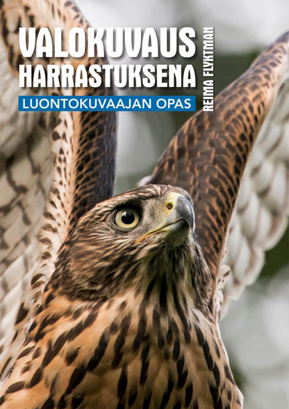Etukansi. Reima Flyktman Valokuvaus harrastuksena