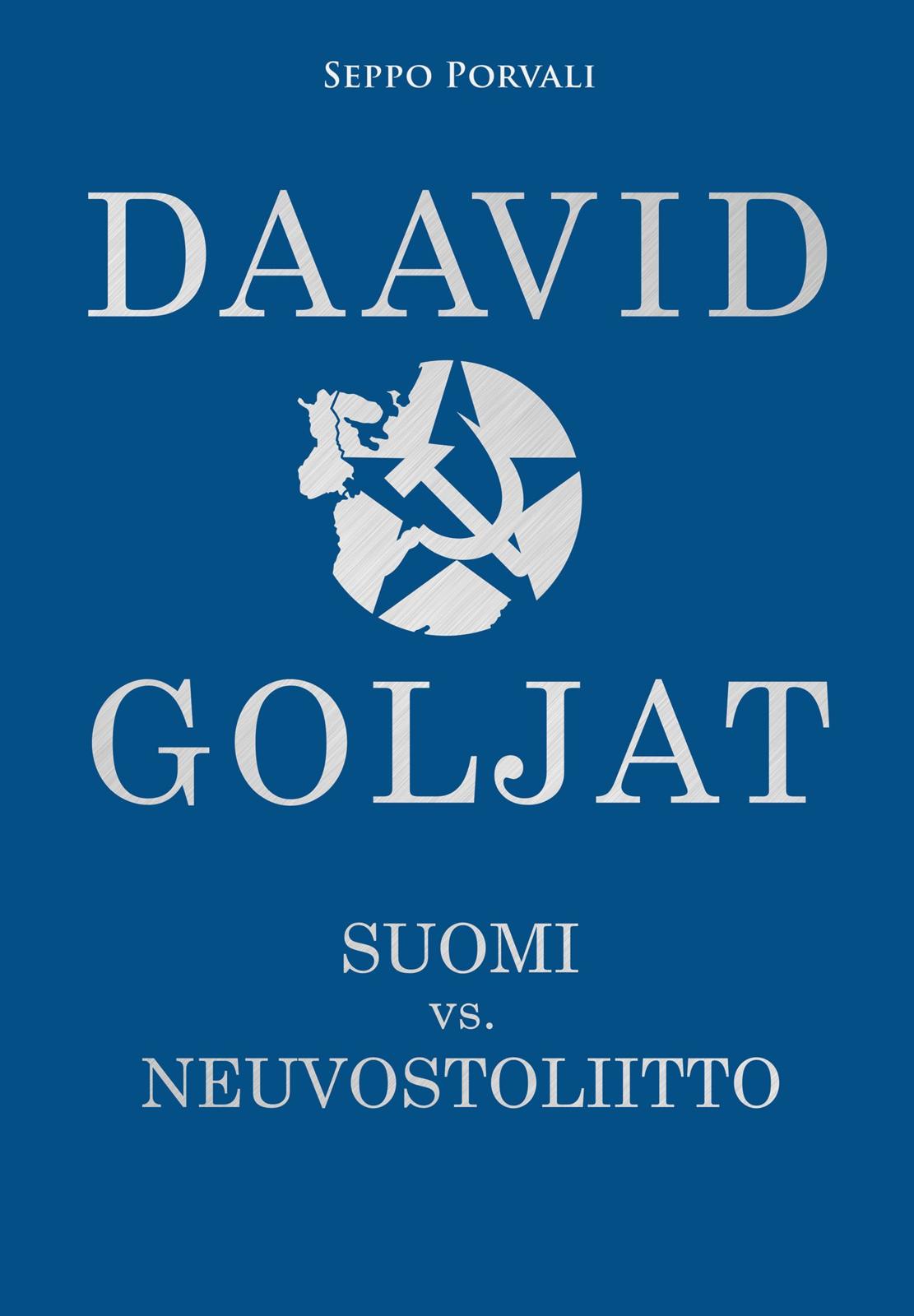 Etukansi. Seppo Porvali Suomi - Neuvostoliitto