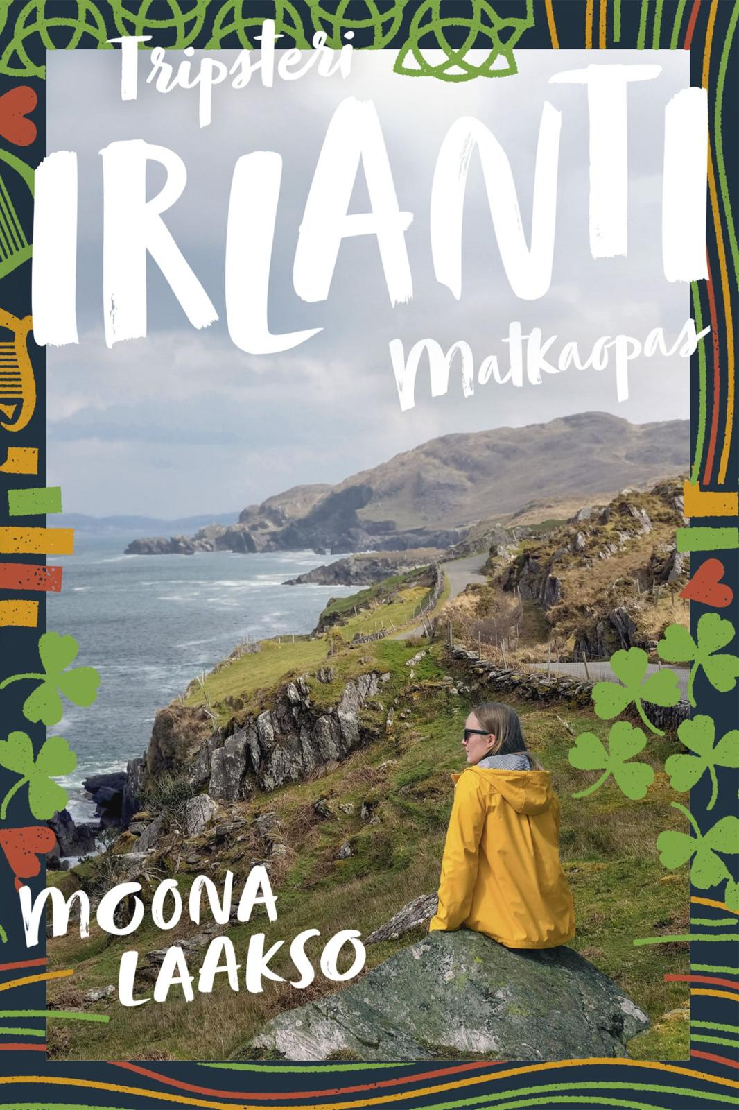 Etukansi. Moona Laakso Irlanti