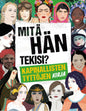 Etukansi. Kay Woodward Mitä hän tekisi?
