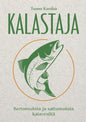 Etukansi. Tuomo Karsikas Kalastaja