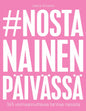 Etukansi. Jaana Villanen #nostanainenpäivässä