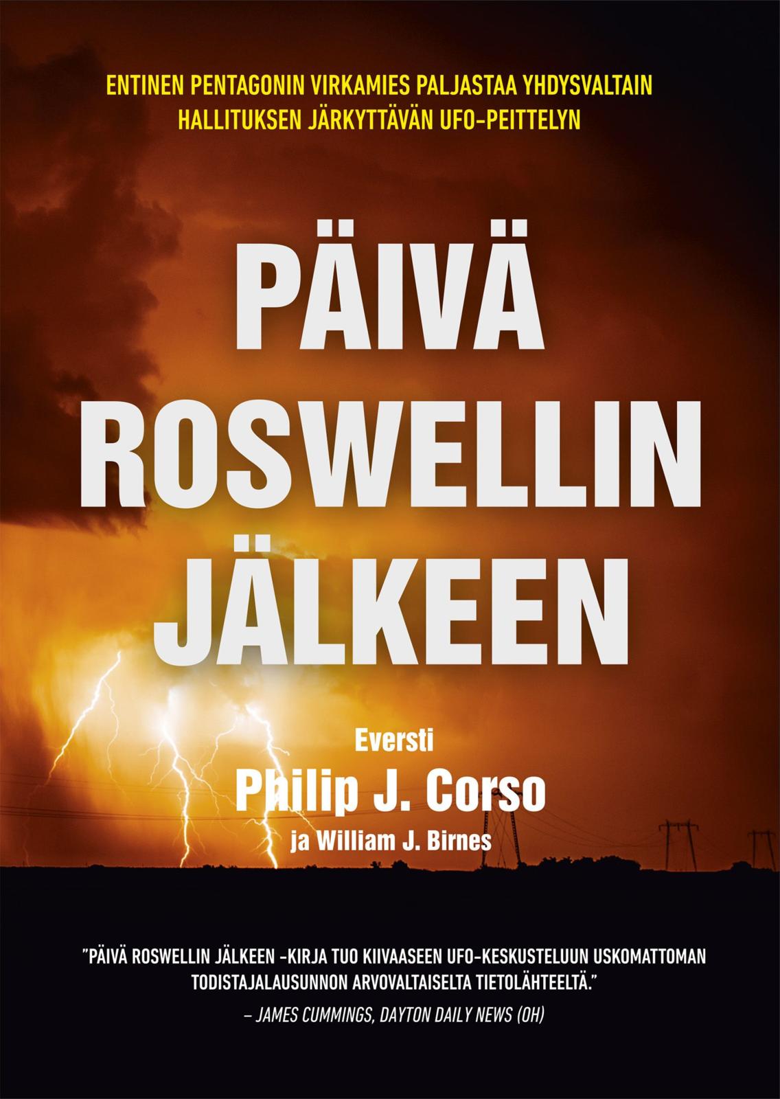 Etukansi. Philip J. Corson Päivä Roswellin jälkeen