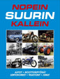 Etukansi. Pekka Myyry NOPEIN, SUURIN, KALLEIN
