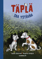 Etukansi. Isabella Halvarsson Täplä saa ystävän