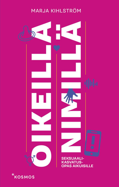 Etukansi. Marja Kihlström. Oikeilla nimillä