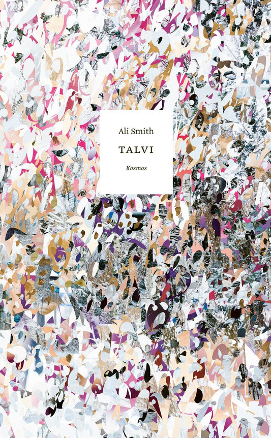 Etukansi. Ali Smith. Talvi.