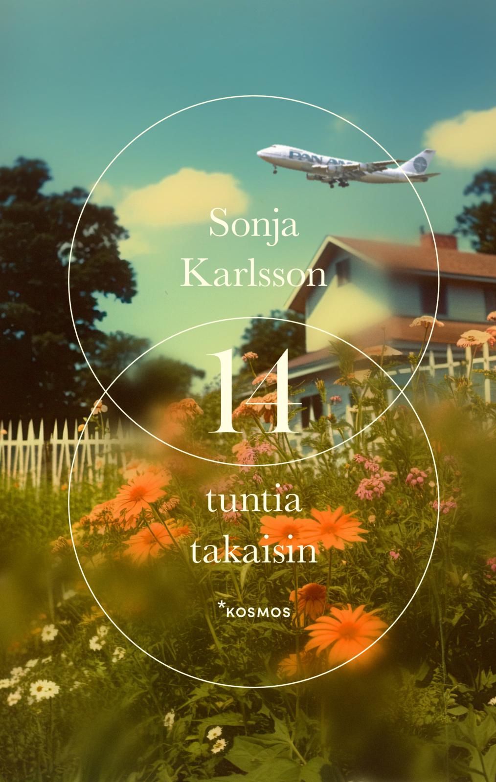 Etukansi. Sonja Karlsson. 14 tuntia takaisin