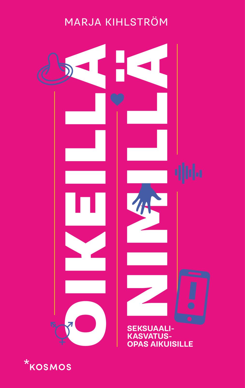 Etukansi. Marja Kihlström Oikeilla nimillä