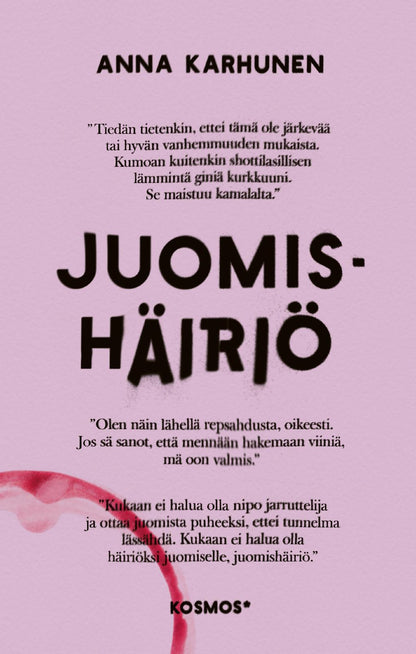 Etukansi. Anna Karhunen Juomishäiriö