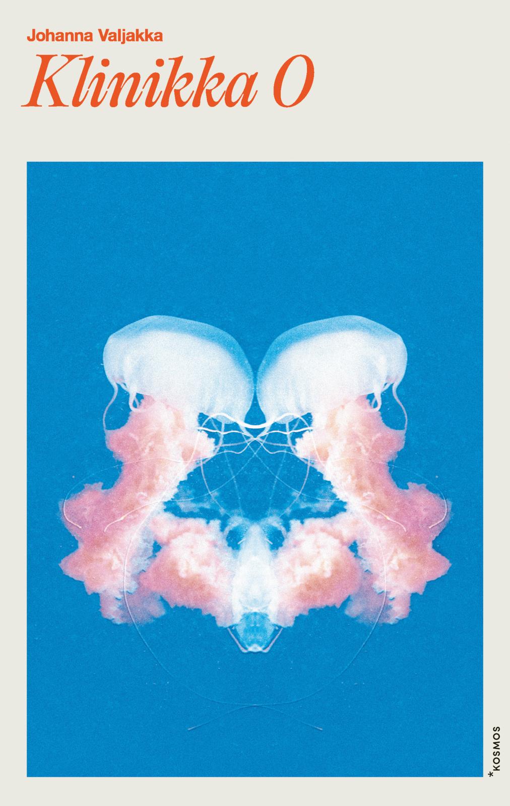 Etukansi. Johanna Valjakka Klinikka O