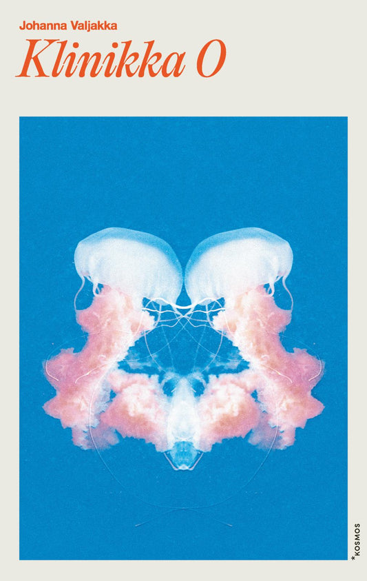 Etukansi. Johanna Valjakka. Klinikka O.
