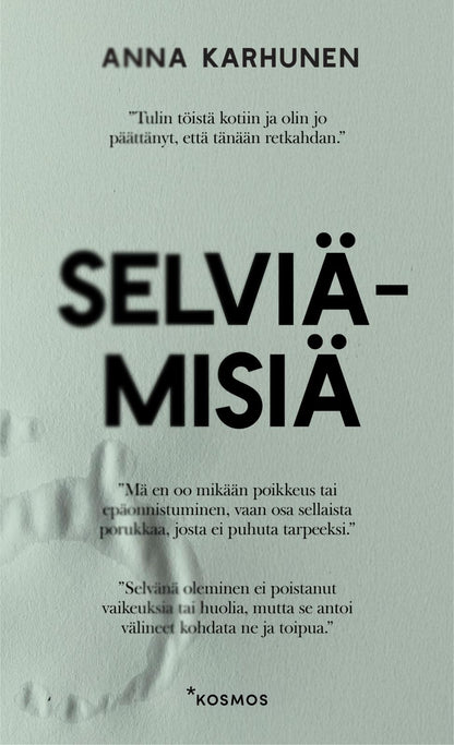 Etukansi. Anna Karhunen Selviämisiä