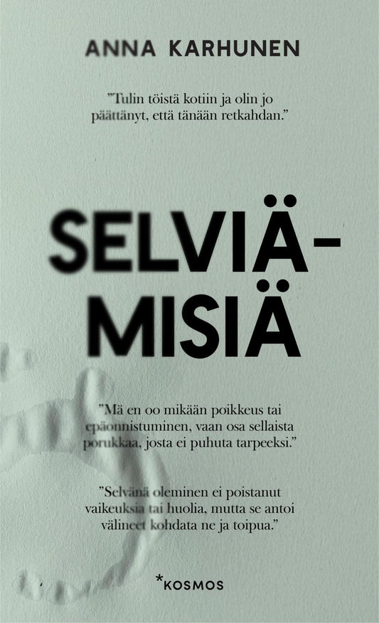 Etukansi. Anna Karhunen. Selviämisiä.