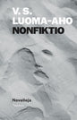 Etukansi. V. S. Luoma-aho Nonfiktio
