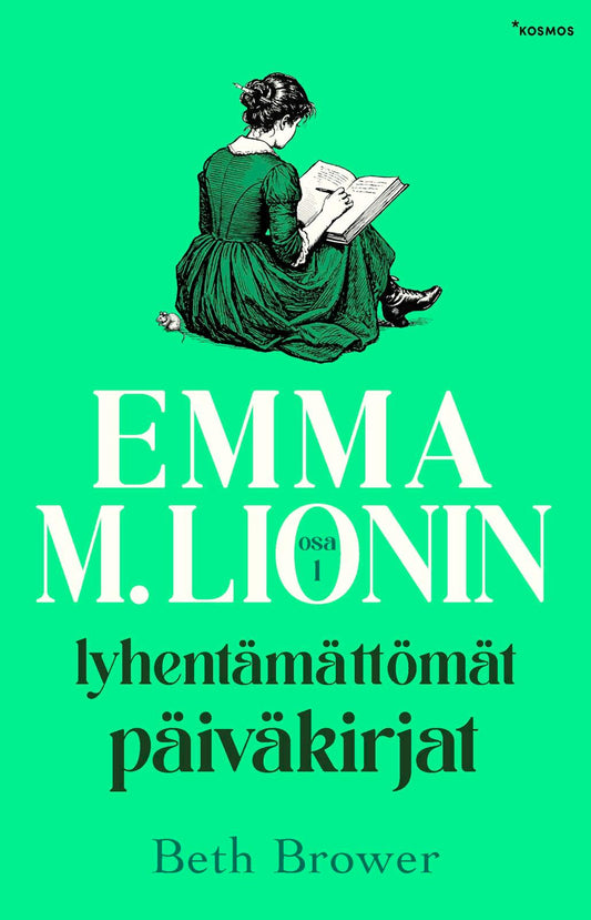 Etukansi. Beth Brower. Emma M. Lionin lyhentämättömät päiväkirjat.