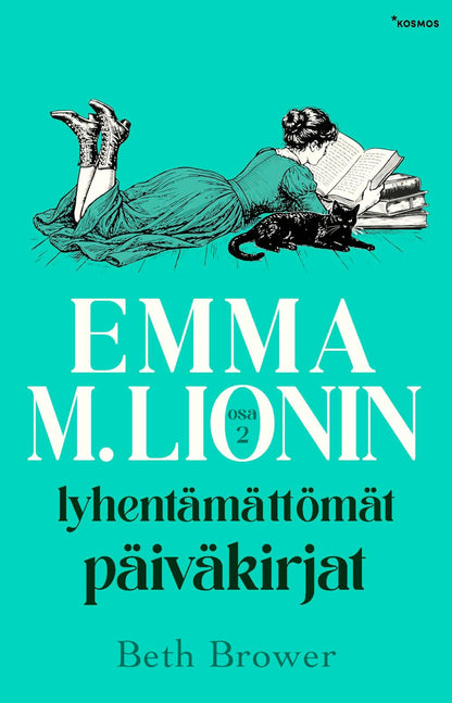 Etukansi. Beth Brower Emma M. Lionin lyhentämättömät päiväkirjat 2