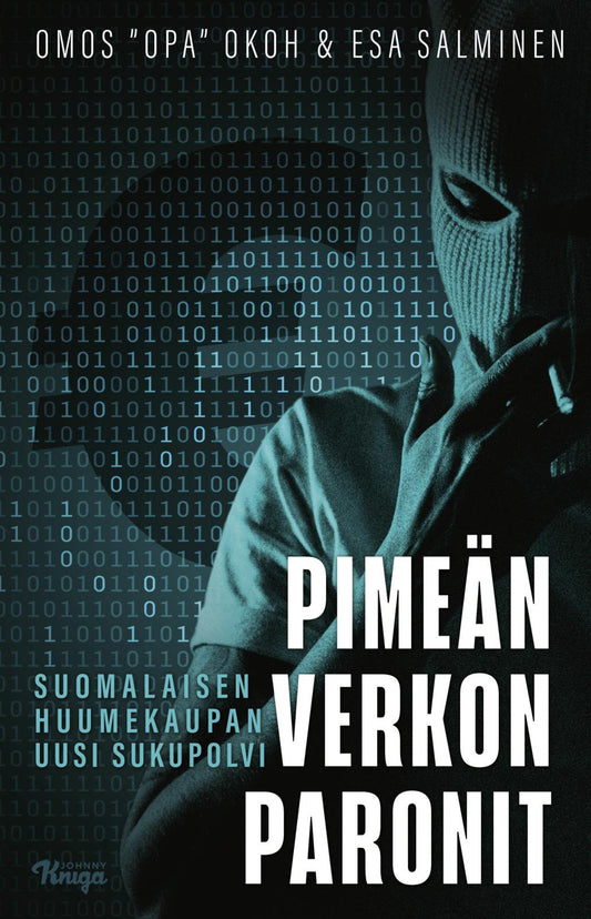 Etukansi. Omos ”Opa” Okoh. Esa Salminen. Pimeän verkon paronit.