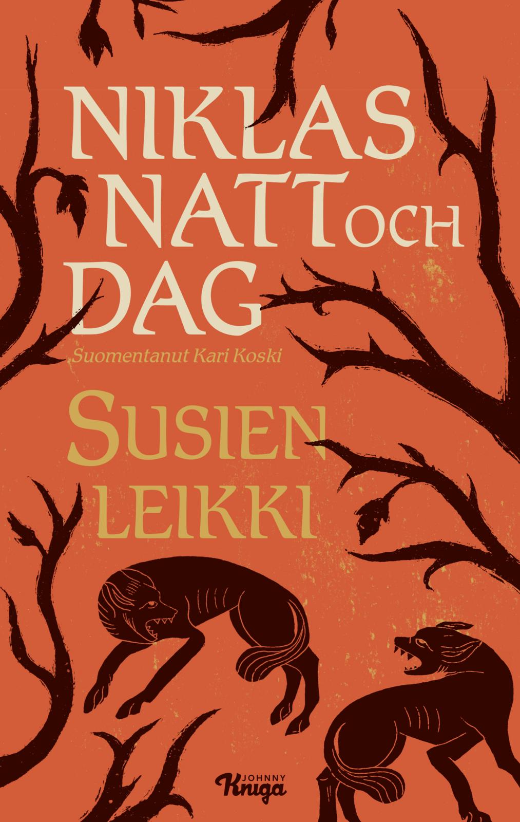 Etukansi. Niklas Natt och Dag Susien leikki