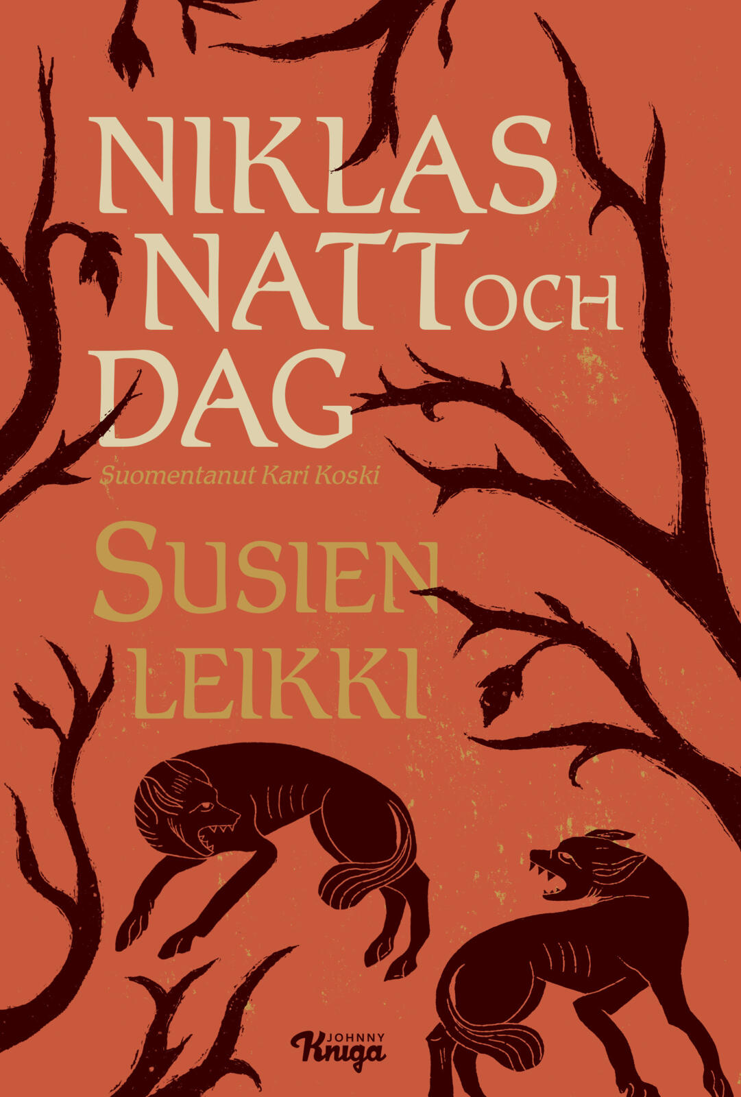 Etukansi. Niklas Natt och Dag Susien leikki