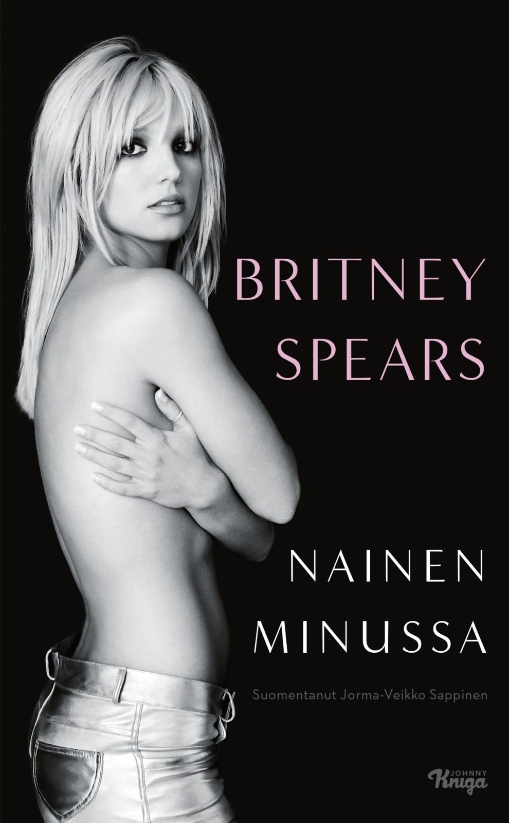 Etukansi. Britney Spears Nainen minussa