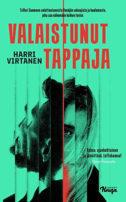 Etukansi. Harri Virtanen. Valaistunut tappaja