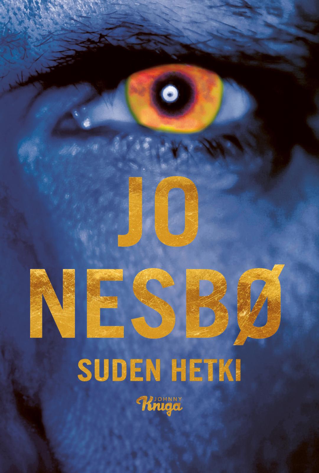 Etukansi. Jo Nesbø Suden hetki
