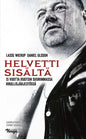Etukansi. Lasse Wierup Helvetti sisältä