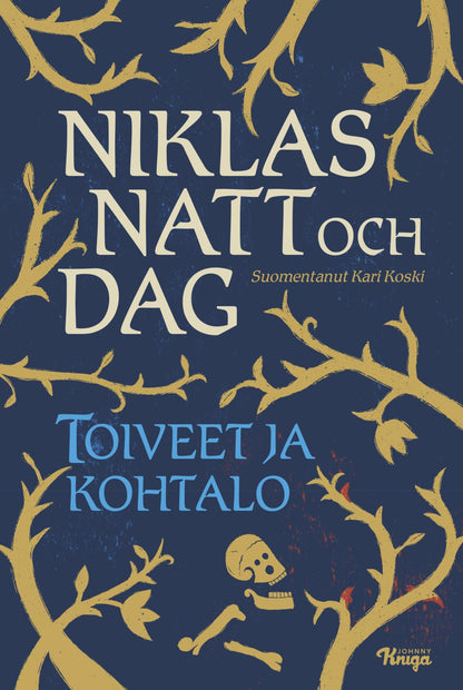 Etukansi. Niklas Natt och Dag Toiveet ja kohtalo