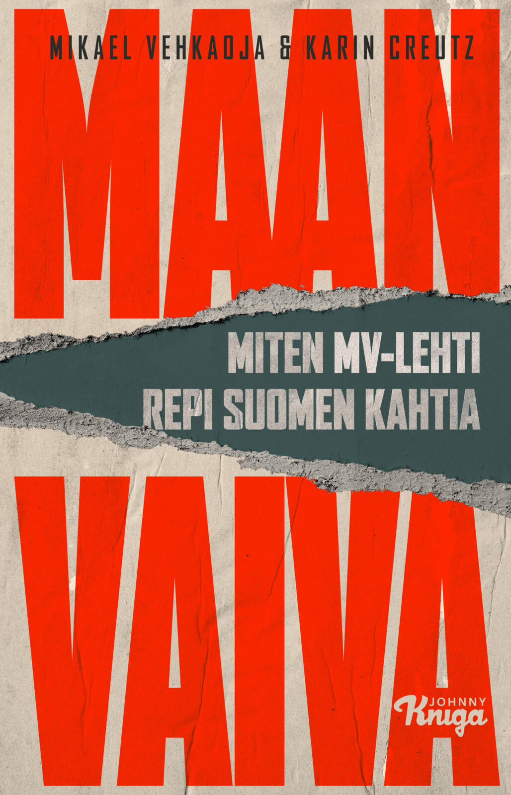 Etukansi. Mikael Vehkaoja Maan vaiva
