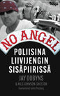 Etukansi. Jay Dobyns No Angel