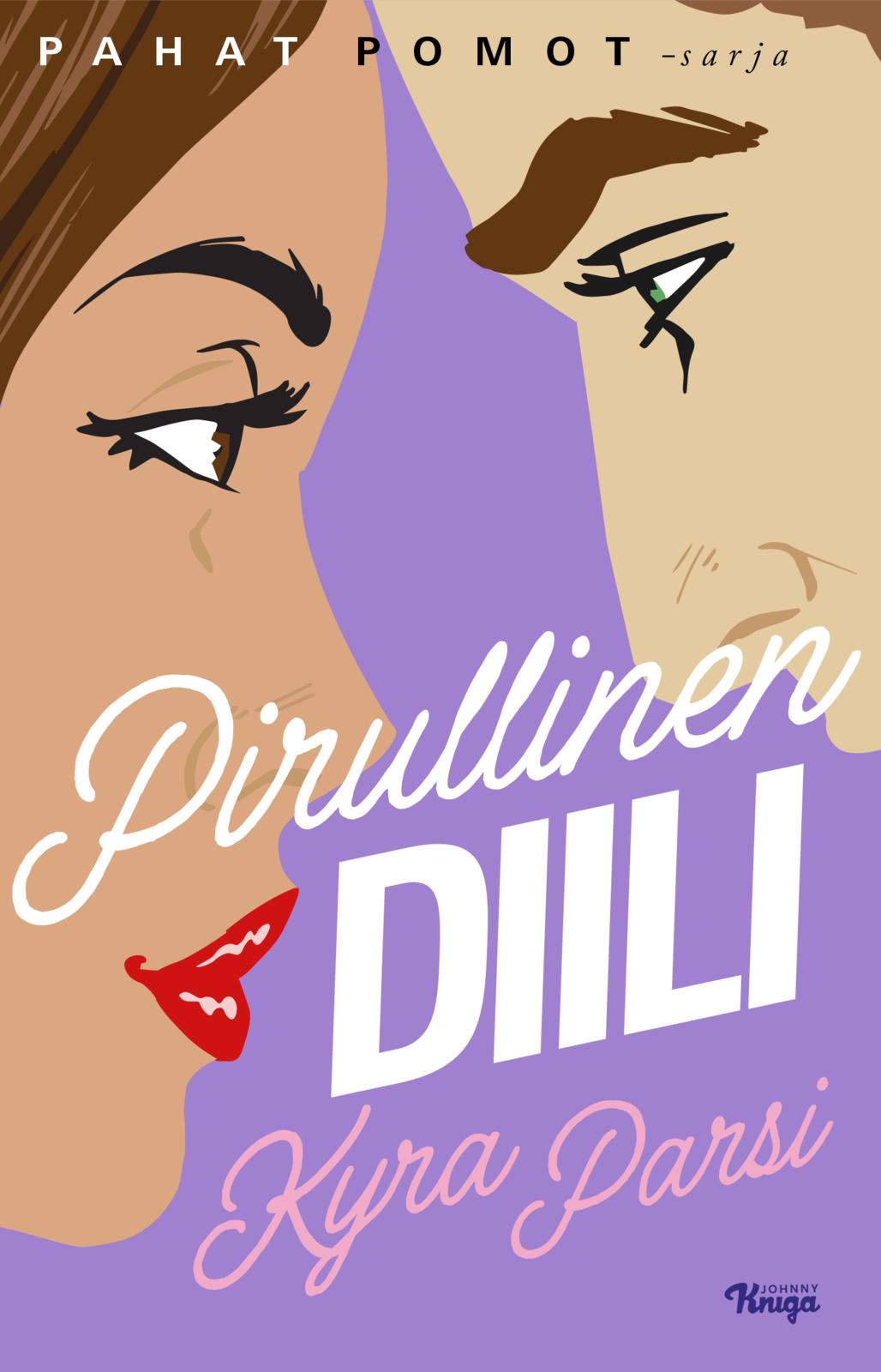 Etukansi. Kyra Parsi Pirullinen diili