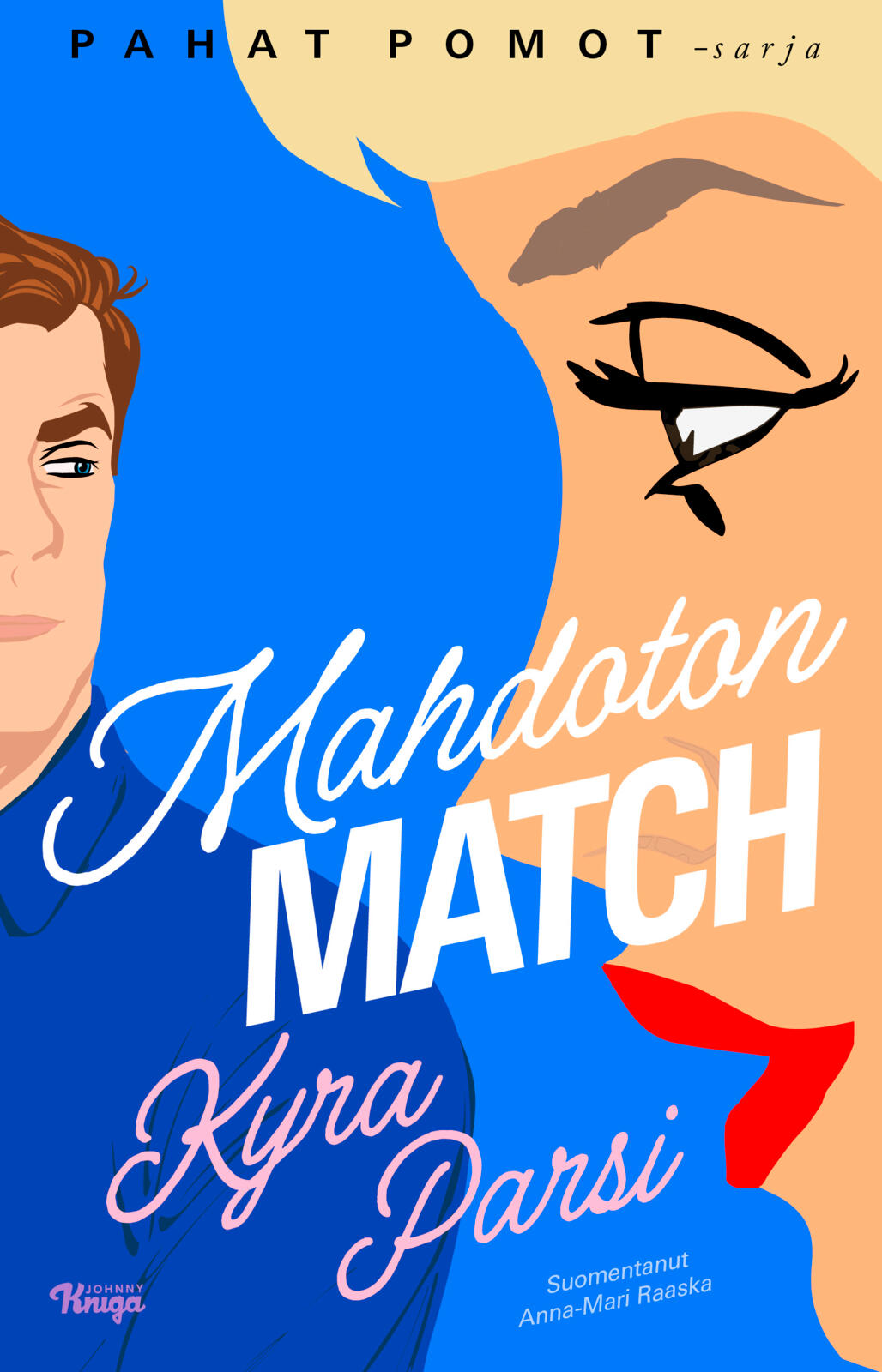Etukansi. Kyra Parsi Mahdoton match
