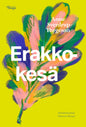 Etukansi. Anne Sverdrup-Thygeson Erakkokesä