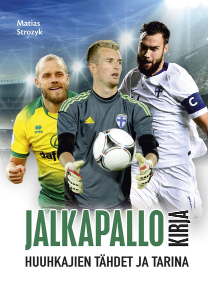 Etukansi. Matias Strozyk Jalkapallokirja