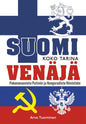 Etukansi. Arvo Tuominen Suomi & Venäjä