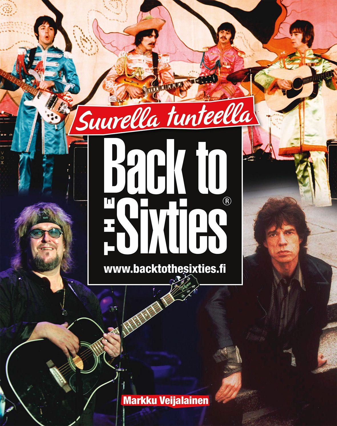 Etukansi. Markku Veijalainen Back to the Sixties