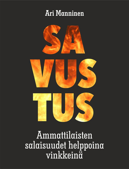 Etukansi. Ari Manninen Savustus