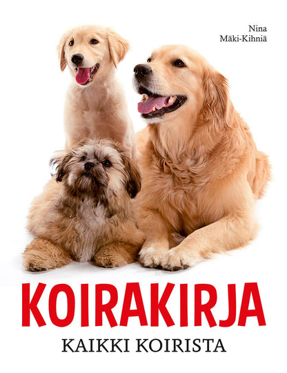 Etukansi. Nina Mäki-Kihniä Koirakirja