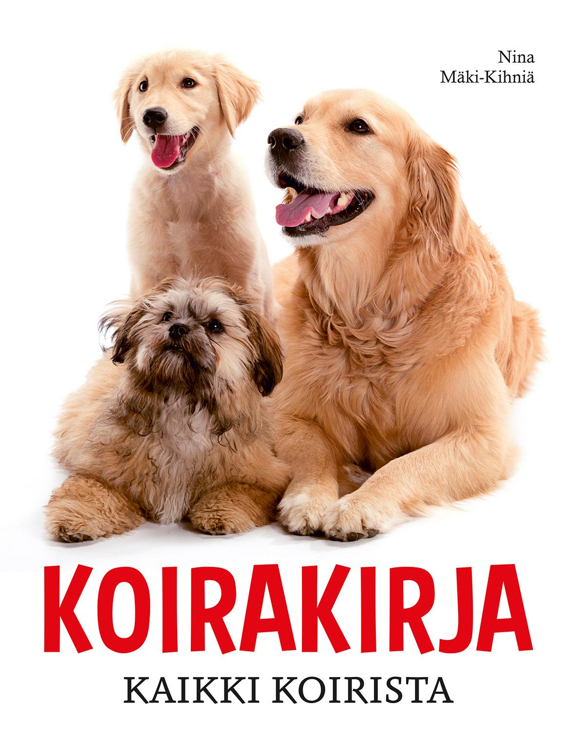 Etukansi. Nina Mäki-Kihniä Koirakirja
