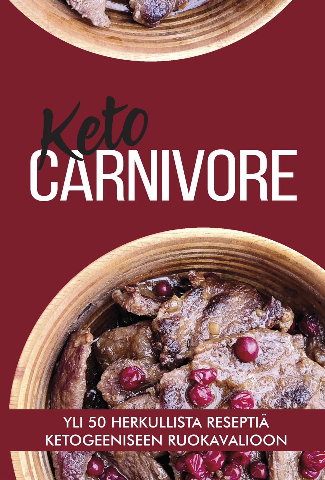 Etukansi. Queen-kokit Keto Carnivore