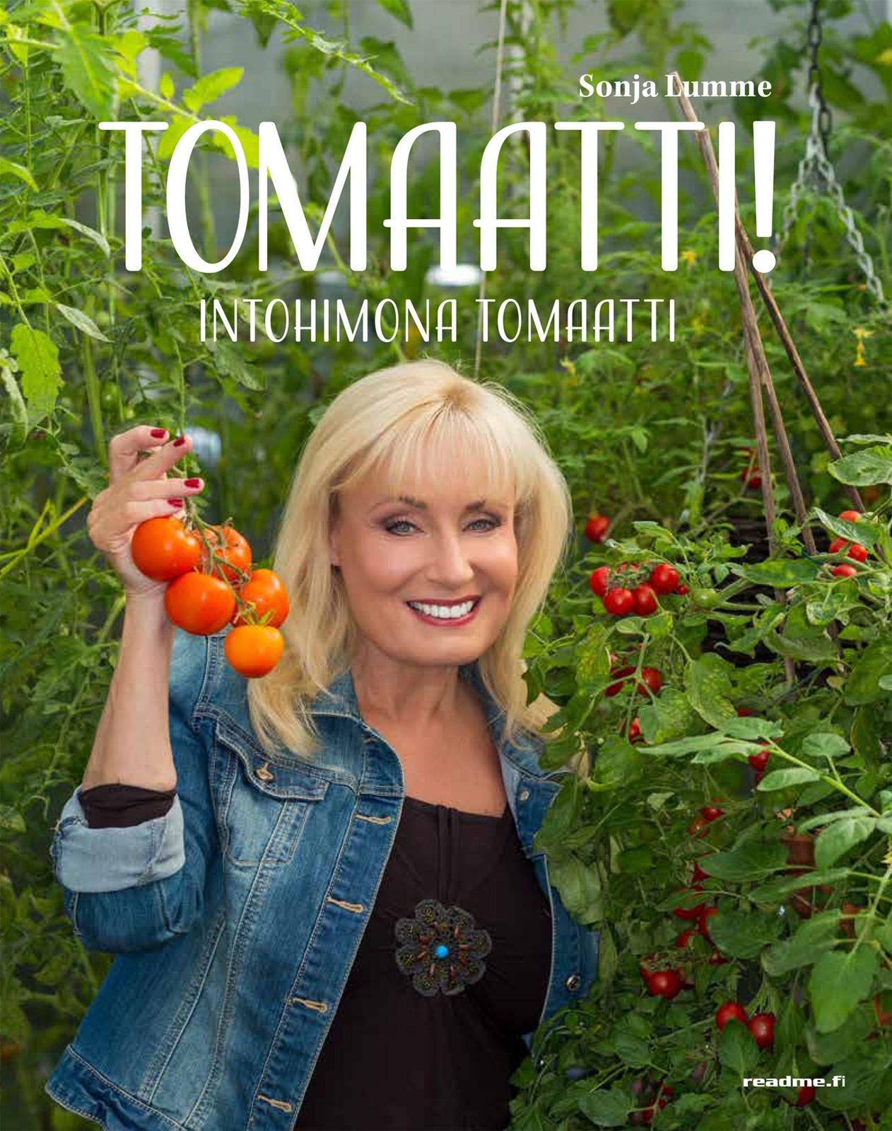 Etukansi. Sonja Lumme Tomaatti!