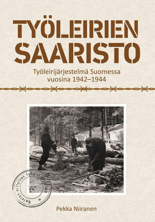 Etukansi. Pekka Niiranen. Työleirien saaristo.