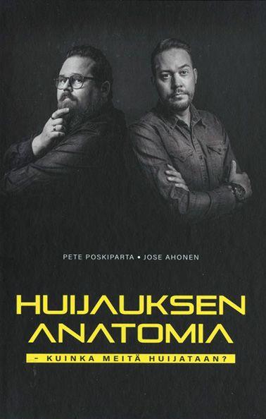 Etukansi. Pete Poskiparta Huijauksen anatomia